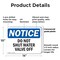 Signmission Do Not Shut Water Valve Off, 14 in W x Rectangle, Plastic OS-2PACK-NS-P-1014-L-11361 - alternate 4